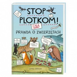 Stop plotkom! Cała prawda o...