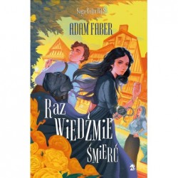 Raz wiedźmie śmierć. Saga...