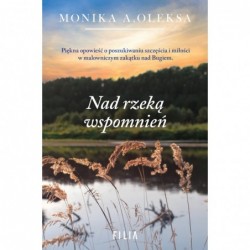 Nad rzeką wspomnień