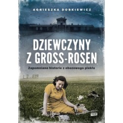 Dziewczyny z Gross-Rosen....