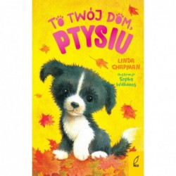 To twój dom, Ptysiu. Tom 2