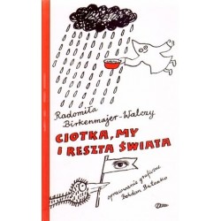 Ciotka, my i reszta świata