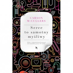 Serce to samotny myśliwy