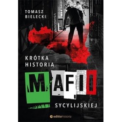Krótka historia mafii...