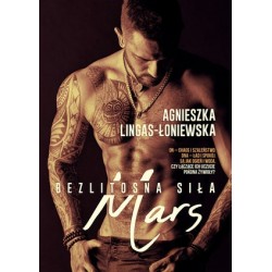 Mars. Cykl Bezlitosna siła....