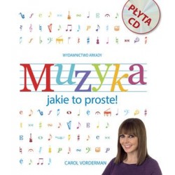 Muzyka. Jakie to proste!...
