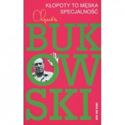 Kłopoty to męska specjalność