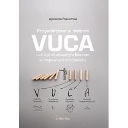 Przywództwo w świecie VUCA....