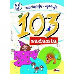 103 zadania. Rozwiązuję i...