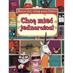 Chcę mieć jednorożca! Seria...