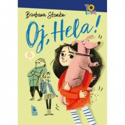 Oj, Hela!