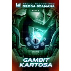 Droga Szamana. Etap 2:...