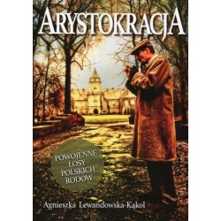 Arystokracja. Powojenne...