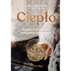 Ciepło. Najprzytulniejszy...