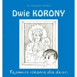 Dwie Korony. Tajemnica...