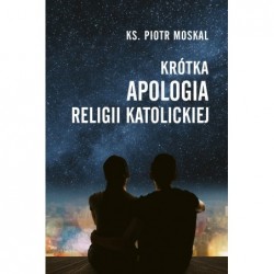 Krótka apologia religii...