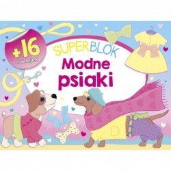 Superblok. Modne psiaki