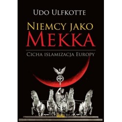 Niemcy jako Mekka. Cicha...