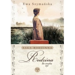 Rodzina. Saga rodzinna Bo...