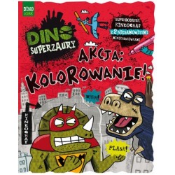 Dino Superzaury. Akcja:...