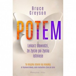 Potem. Lekarz dowodzi, że...