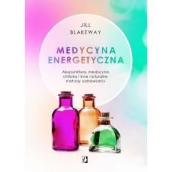 Medycyna energetyczna....