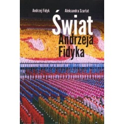 Świat Andrzeja Fidyka