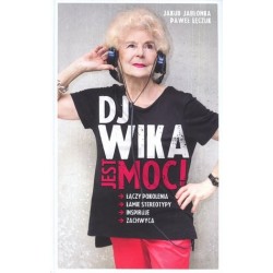DJ Wika. Jest moc!