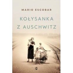 Kołysanka z Auschwitz...