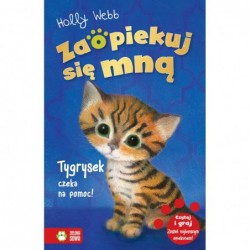 Zaopiekuj się mną. Tygrysek...