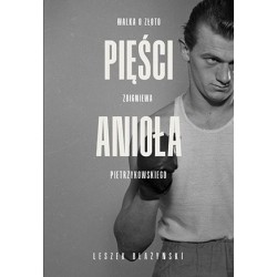 Pięści anioła. Walka o...