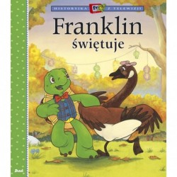 Franklin. Franklin świętuje