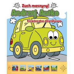 Andrzej Autko. Zuch maszyny!