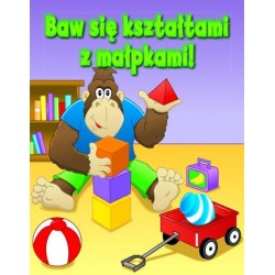Baw się kształtami z małpkami!