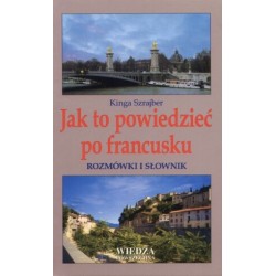 Jak to powiedzieć po...