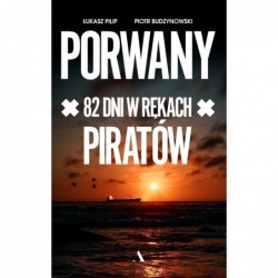 Porwany. 82 dni w rękach...