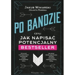 Po bandzie, czyli jak...