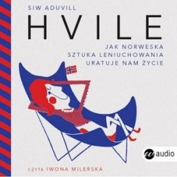 Hvile. Jak norweska sztuka...