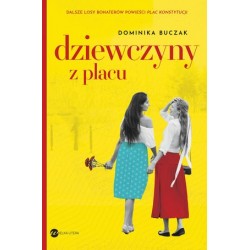 Dziewczyny z placu. Saga...