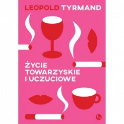 Życie towarzyskie i uczuciowe