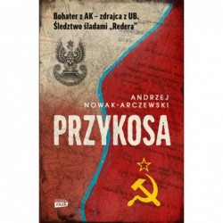 Przykosa. Bohater z AK -...