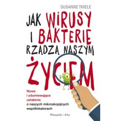 Jak wirusy i bakterie...