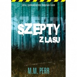 Szepty z lasu. Seria z...