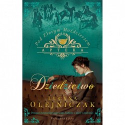 Dziedzictwo. Apteka pod...