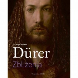 Dürer. Zbliżenia