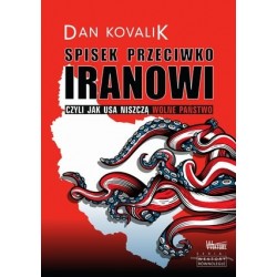 Spisek przeciwko Iranowi....