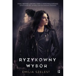 Ryzykowny wybór. Seria z...