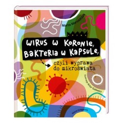 Wirus w koronie, bakteria w...
