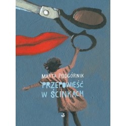 Przepowieść w ścinkach