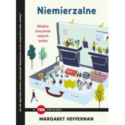 Niemierzalne. Wielkie...